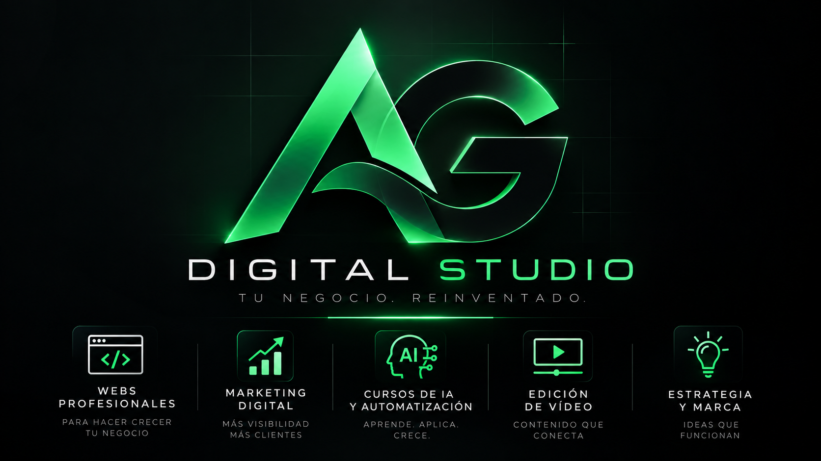 AG Digital Studio — Tu negocio. Reinventado.